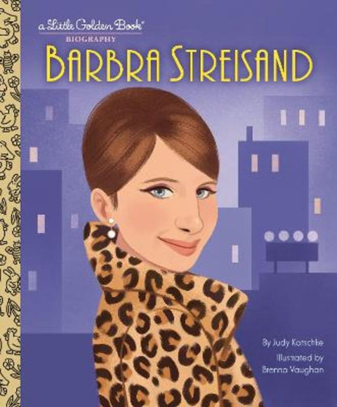 Barbra Streisand: A Little Golden Book Biography by Judy Katschke - 9780593807712