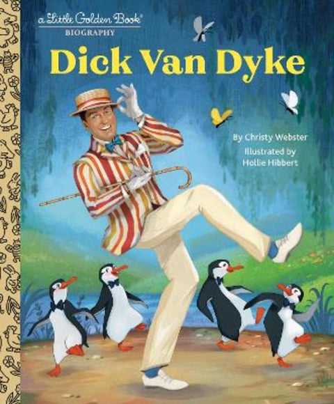 Dick Van Dyke: A Little Golden Book Biography by Christy Webster - 9780593808344