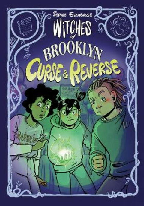 Witches of Brooklyn: Curse and Reverse by Sophie Escabasse - 9780593813447