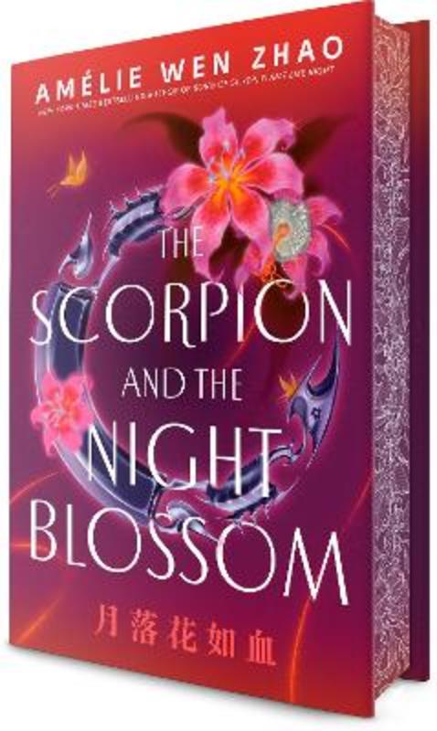 The Scorpion and the Night Blossom by Amelie Wen Zhao - 9780593813843