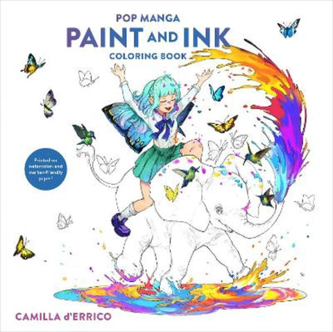 Pop Manga Paint and Ink Coloring Book by Camilla D'Errico - 9780593839690