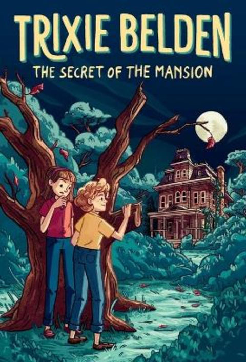 The Secret of the Mansion: Trixie Belden by Julie Campbell - 9780593904596
