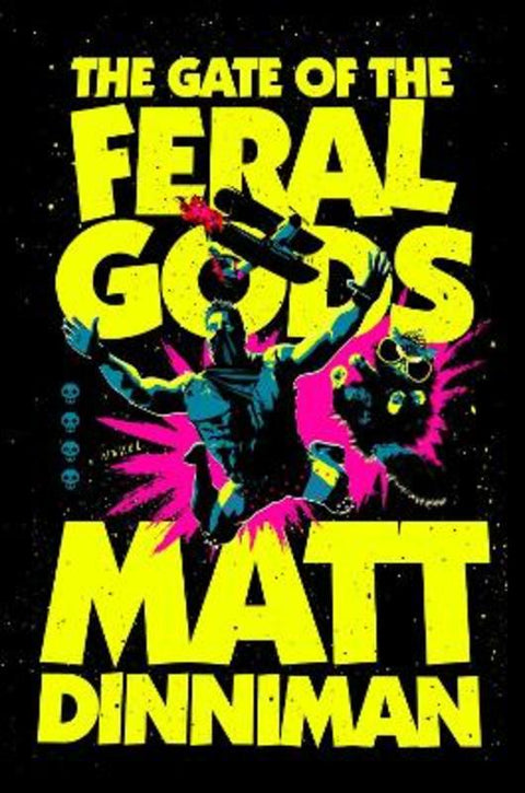 The Gate of the Feral Gods by Matt Dinniman - 9780593955970