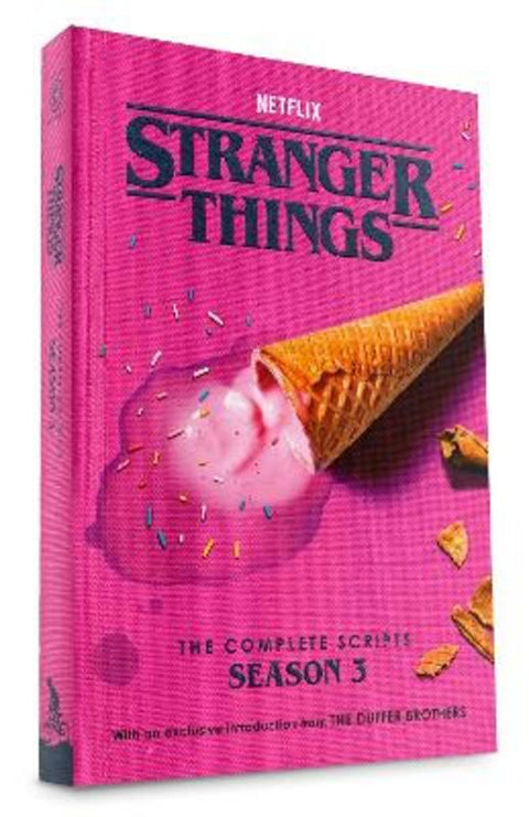 Stranger Things: The Complete Scripts, Season 3 by Duffer Brothers - 9780593984079