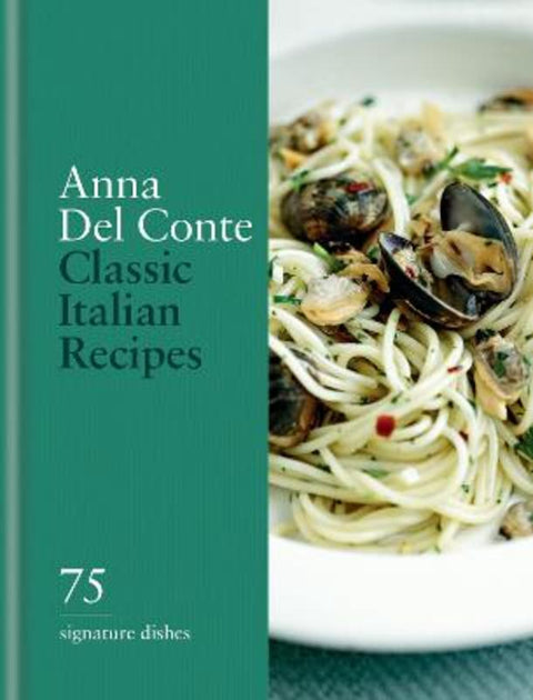 Classic Italian Recipes by Anna del Conte - 9780600638902