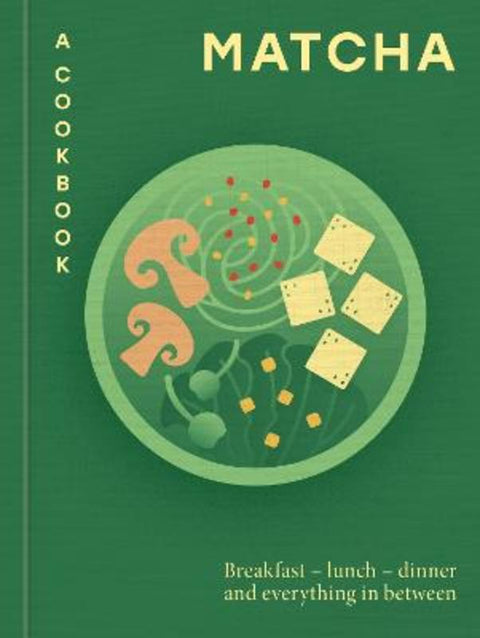 Matcha: A Cookbook by Hamlyn - 9780600640103