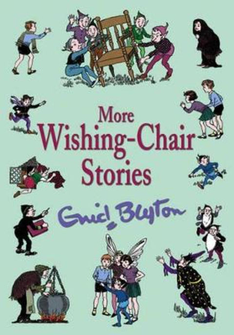 More Wishing-Chair Stories by Enid Blyton - 9780603562020