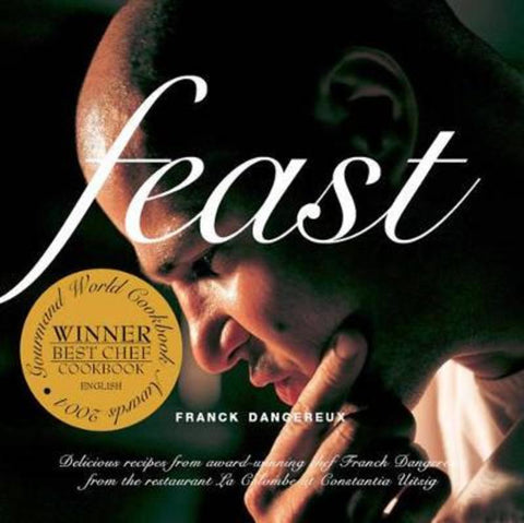 Feast by Franck Dangereux - 9780620312622