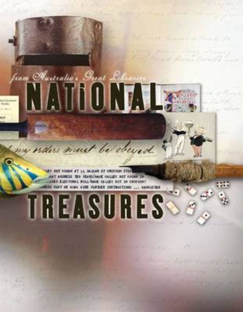 National Treasures from Australia's Great Libraries by National Library of Australia - 9780642276209