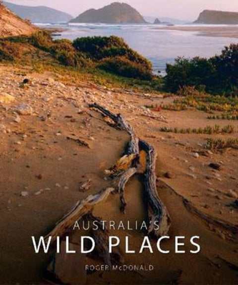 Australia's Wild Places by Roger McDonald - 9780642276711