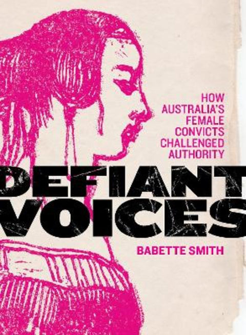 Defiant Voices by Babette Smith - 9780642279590