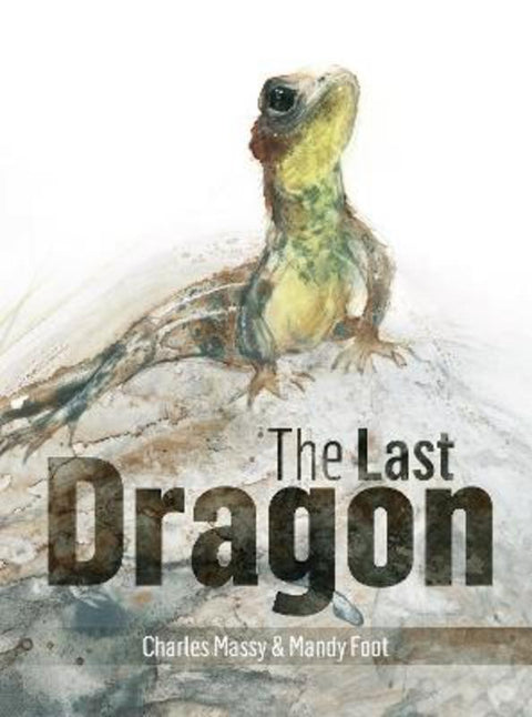 The Last Dragon by Charles Massy - 9780642279729