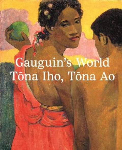 Gauguin's World by National Gallery of Australia - 9780642335081