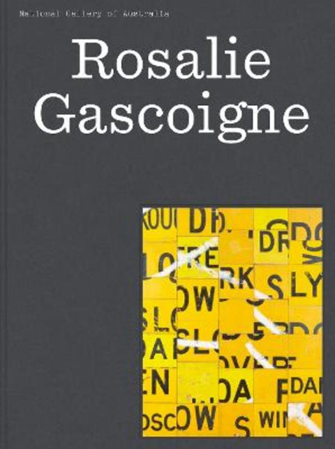 Rosalie Gascoigne by Deborah Hart - 9780642335197