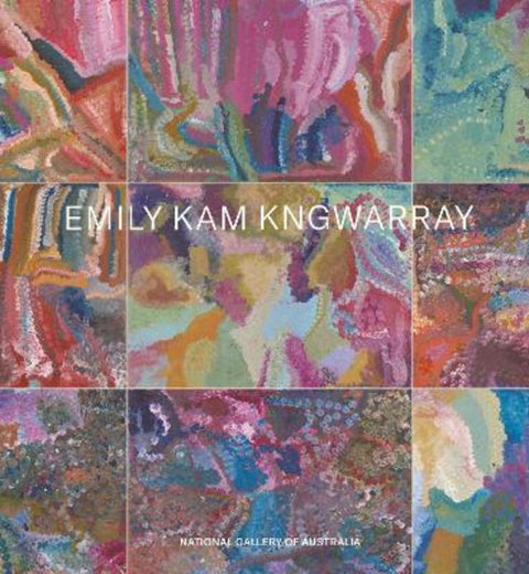 Emily Kam Kngwarray by Kelli Cole - 9780642335203