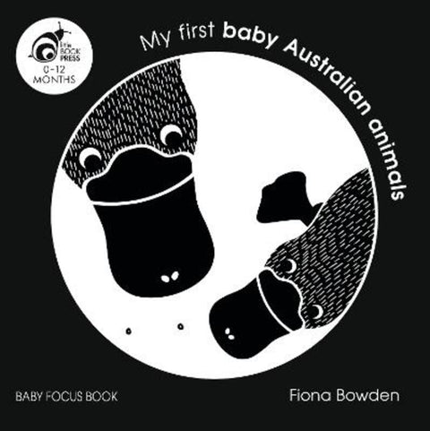 My First Baby Australian Animals by Fiona Bowden - 9780645027099