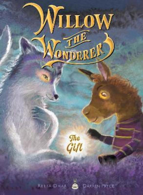 Willow the Wonderer by Reeta Dhar - 9780645083361