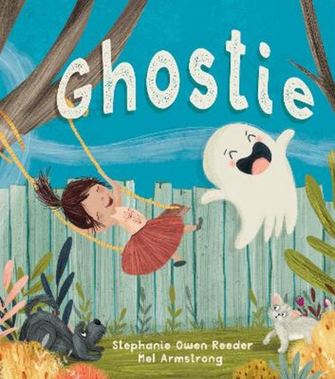 Ghostie by Stephanie Owen Reeder - 9780645323511