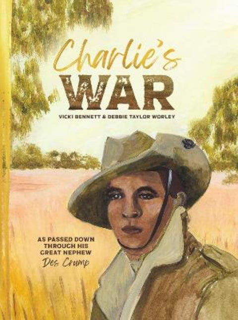Charlie's War by Vicki Bennett - 9780645323573