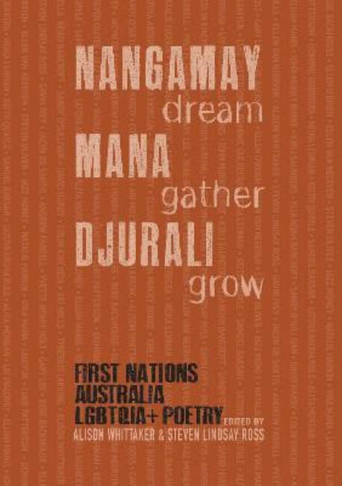 NANGAMAY dream MANA gather DJURALI grow by Alison Whittaker - 9780645428230