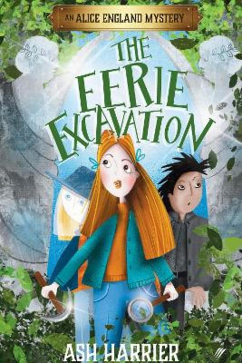 The Eerie Excavation by Ash Harrier - 9780645498479