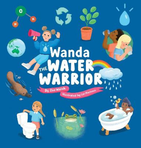 Wanda The Water Warrior by Zoe Walsh - 9780645504637