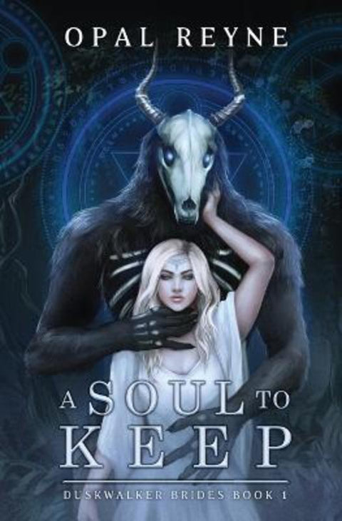 A Soul to Keep by Opal Reyne - 9780645510416
