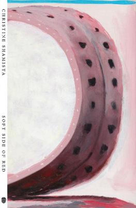 Soft Side of Red by Christine Shamista - 9780645633771