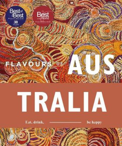 Flavours of Australia by George Jonette - 9780645686227