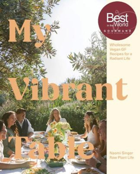 My Vibrant Table by Singer Naomi - 9780645686289