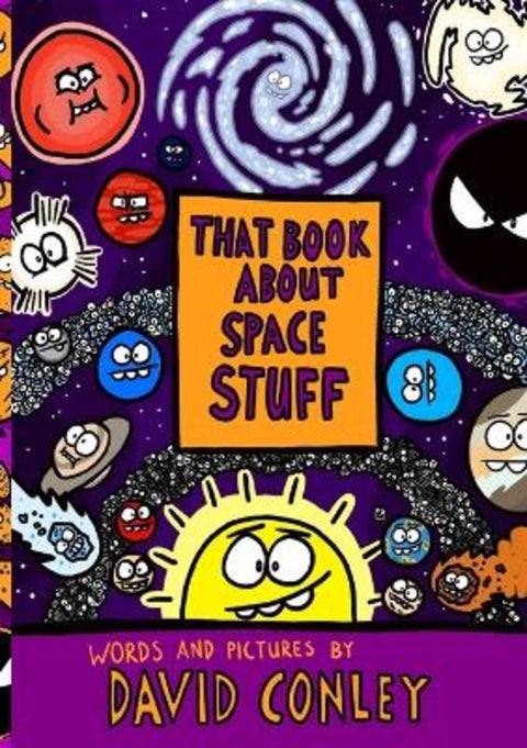 That Book About Space Stuff by David Conley - 9780645724905