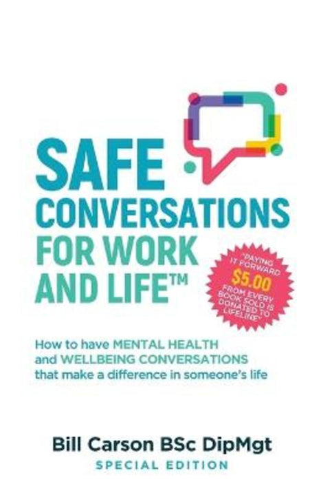SAFE Conversations for Work and Life(TM) by Bill Carson - 9780645729108