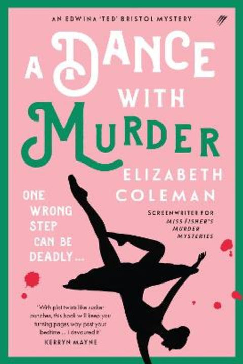 A Dance with Murder by Elizabeth Coleman - 9780645757880