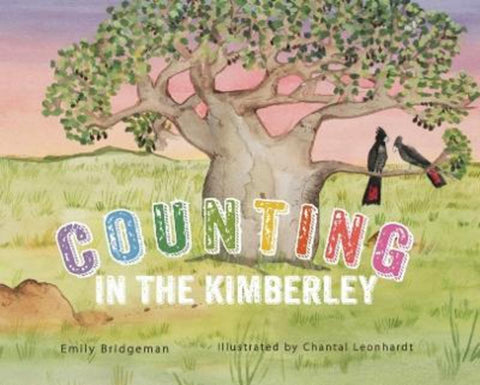 Counting in the Kimberley by Emily Bridgeman - 9780645821925