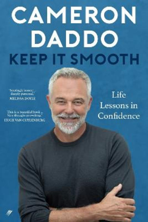 Keep it Smooth by Cameron Daddo - 9780645869088