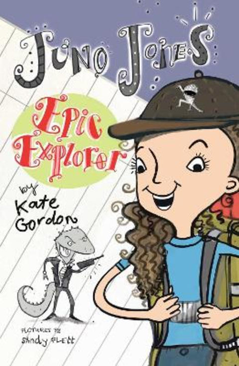 Juno Jones, Epic Explorer # 5 by Kate Gordon - 9780645869330