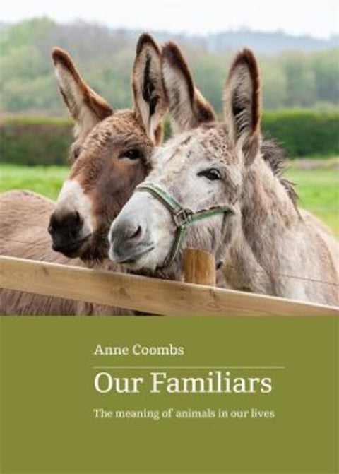 Our Familiars by Anne Coombs - 9780645874594
