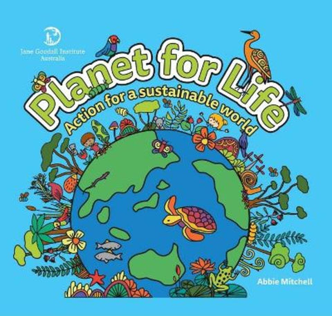 A Planet for Life by Abbie Mitchell - 9780645878905