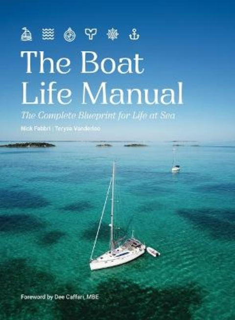 The Boat Life Manual by Nick Fabbri - 9780645898866