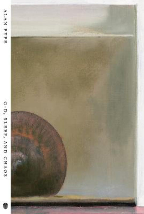 G-d, Sleep, and Chaos by Alan Fyfe - 9780645920970