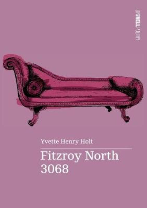 Fitzroy North 3068 by Yvette Henry Holt - 9780645984071