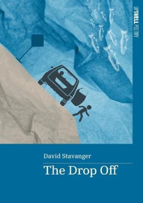 The Drop Off by David Stavanger - 9780645984088