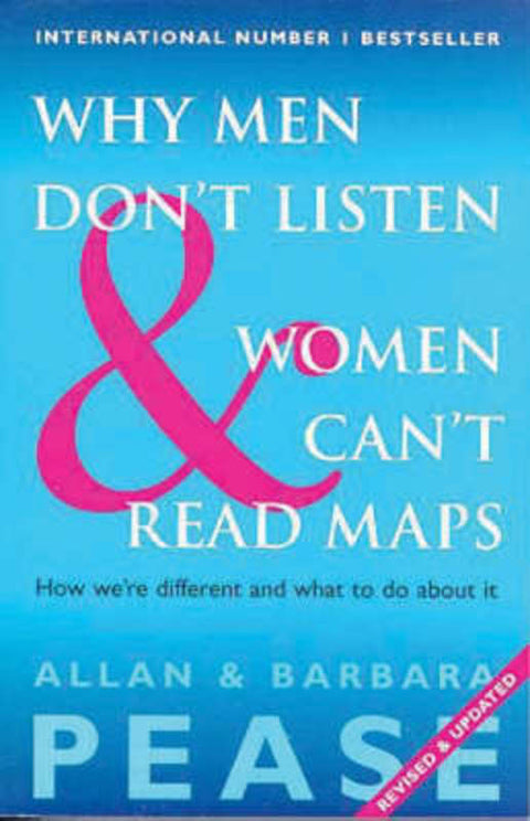Why Men Don't Listen and Women Can't Read Maps by Allan Pease - 9780646349077