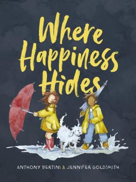 Where Happiness Hides by BERTINI ANTHONY - 9780646813325