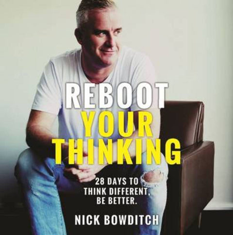 Reboot Your Thinking by Bowditch Nick - 9780646960395
