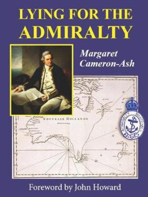 Lying for the Admiralty by Margaret Cameron-Ash - 9780648043966