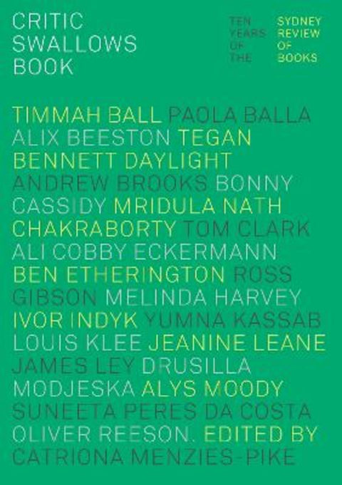 Critic Swallows Book by Catriona Menzies-Pike - 9780648062196