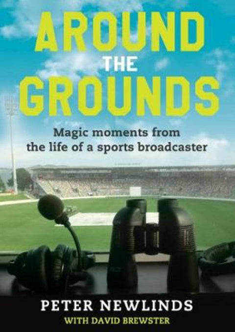 Around The Grounds by Peter Newlinds - 9780648100874