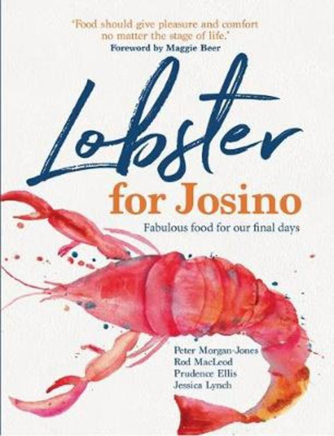 Lobster for Josino by R. Macleod, P. Ellis and J. Lynch P. Morgan Jones - 9780648241546