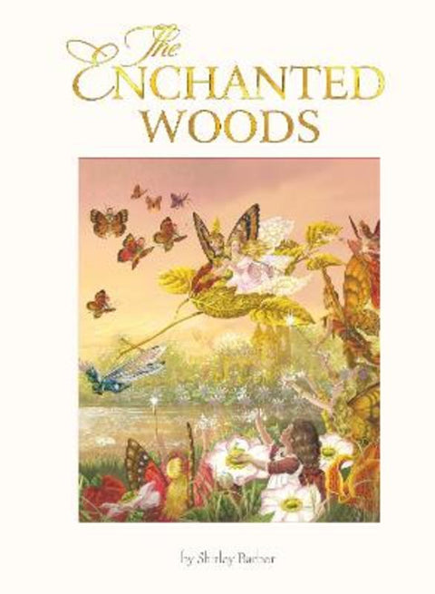 Enchanted Woods (lenticular edition) by Shirley Barber - 9780648409540